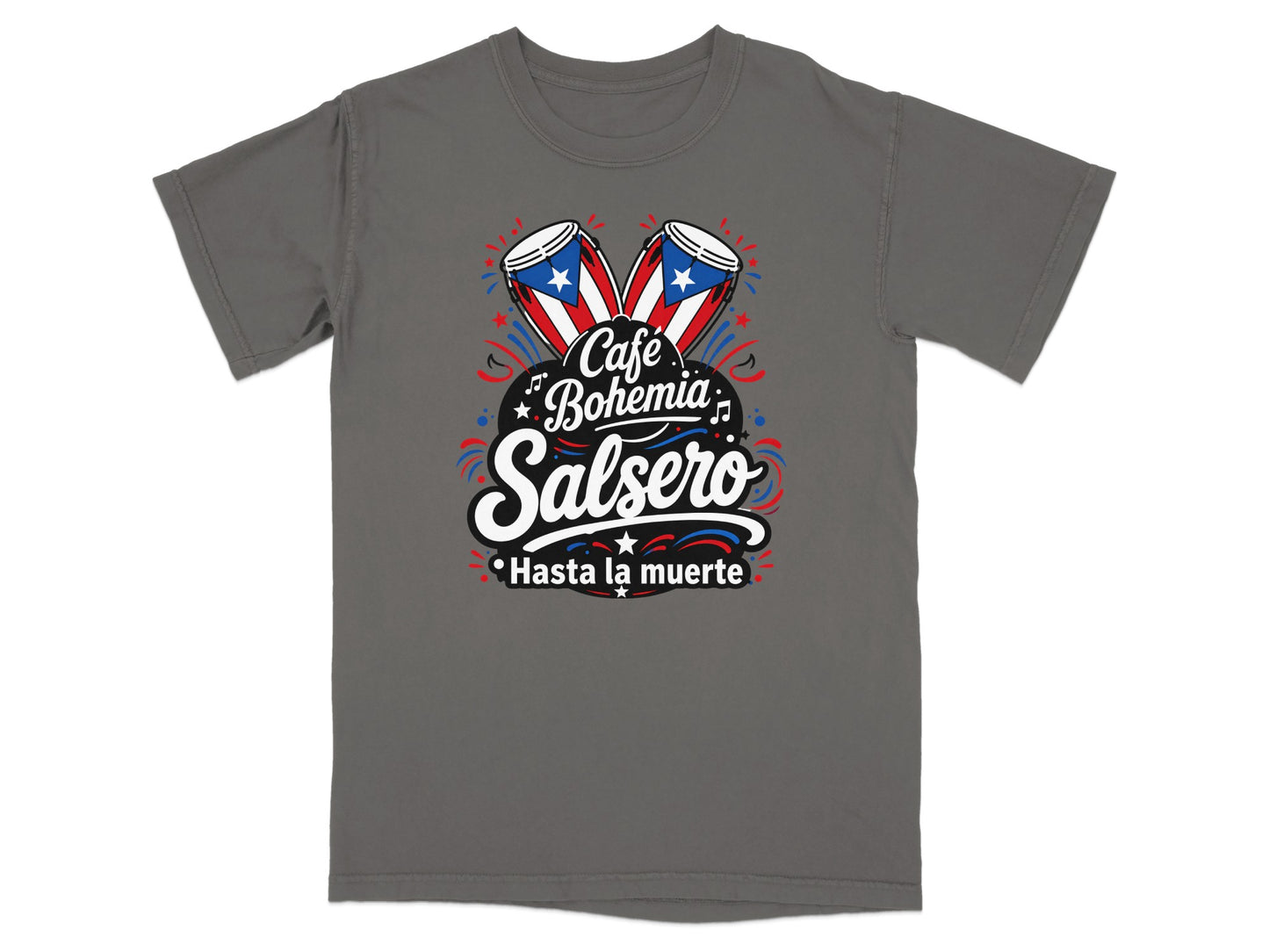 Gray t-shirt with "Cafe Bohemia Salsero Hasta la muerte" and conga drums.