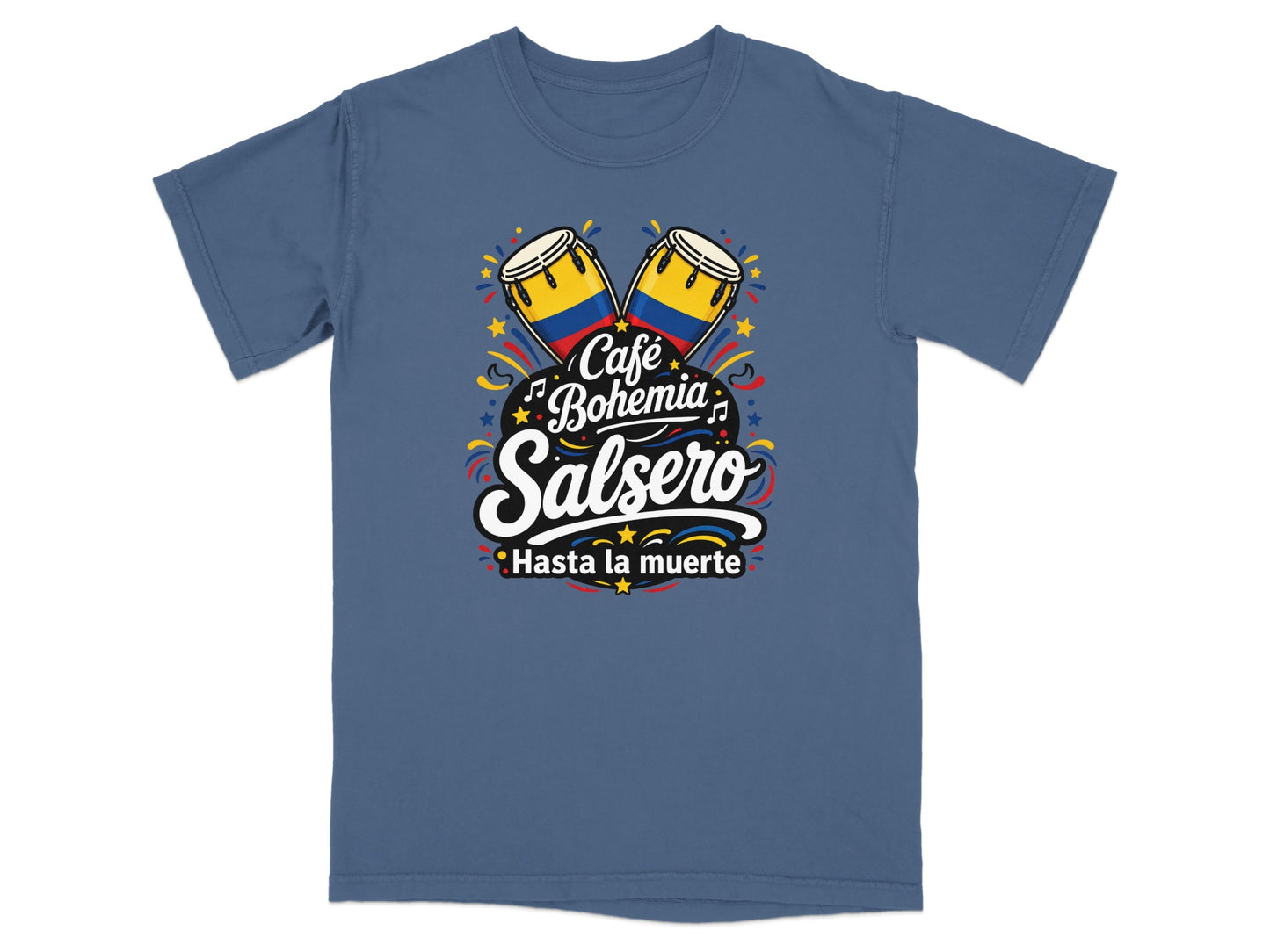 T-shirt with "Café Bohemia Salsero" and "Hasta la muerte" in colorful text with drums.