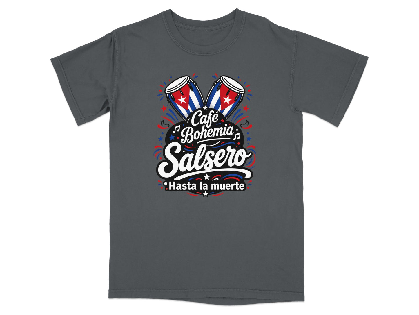 Gray t-shirt with "Café Bohemia Salsero Hasta la muerte" and Cuban flag drums.