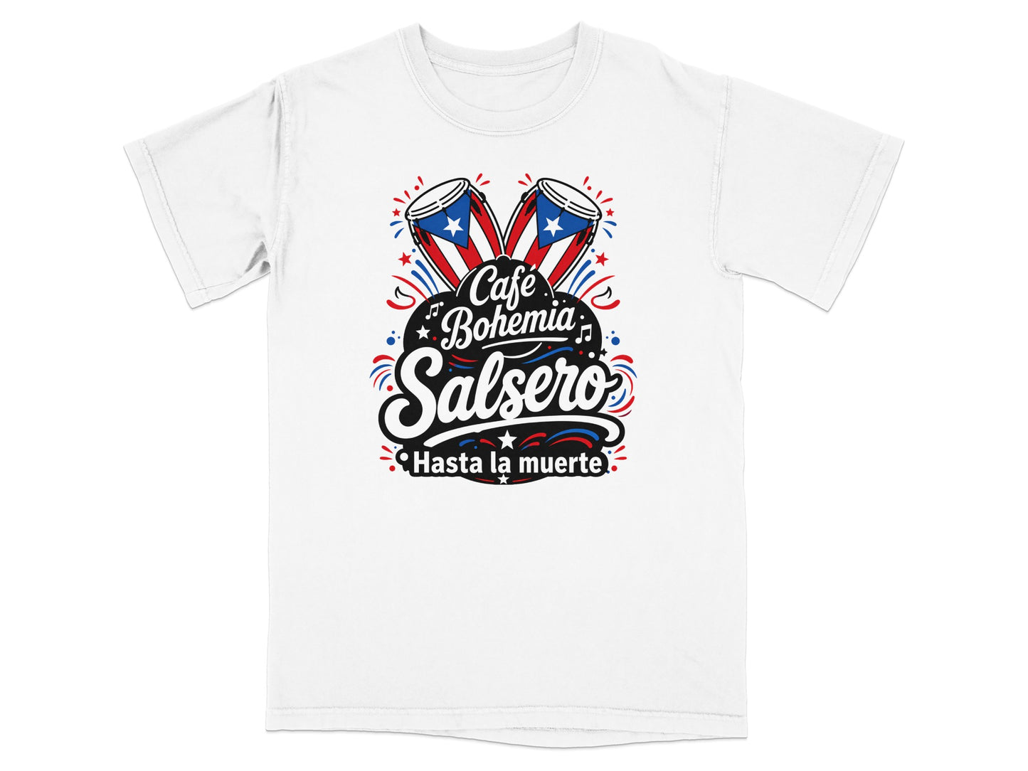 White t-shirt with "Café Bohemia Salsero Hasta la muerte" in colorful lettering and Puerto Rican flags.