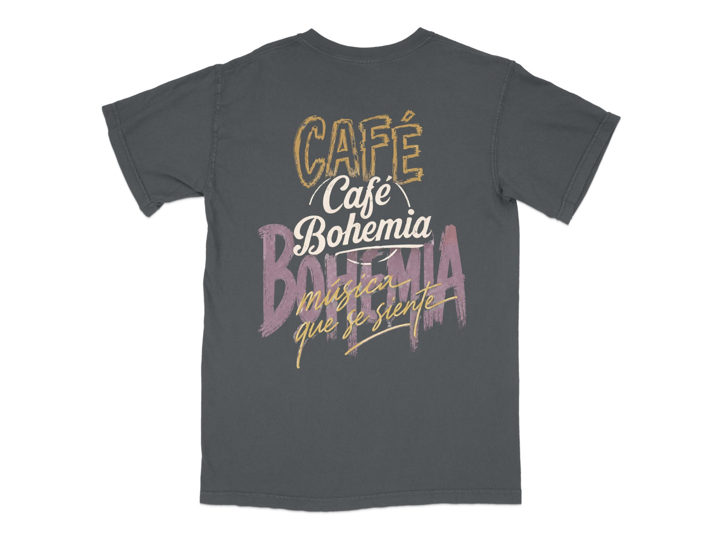 Dark grey t-shirt with "Café Bohemia" and "música que se siente" text.