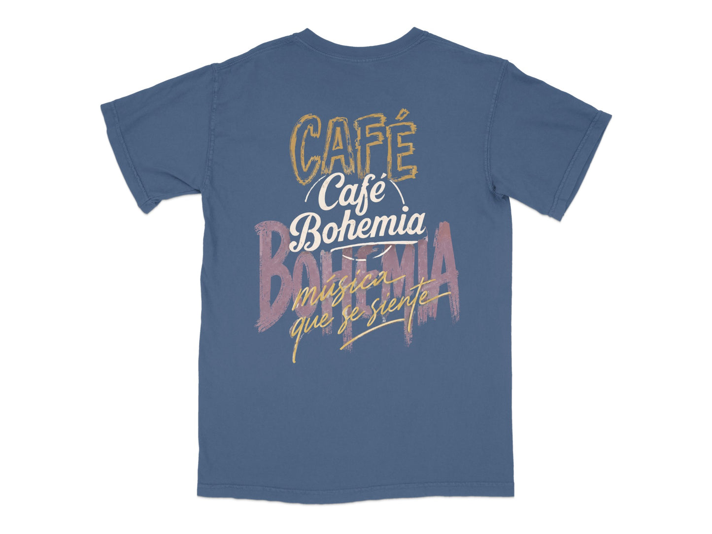 Blue t-shirt with "Café Bohemia música que se siente" text.