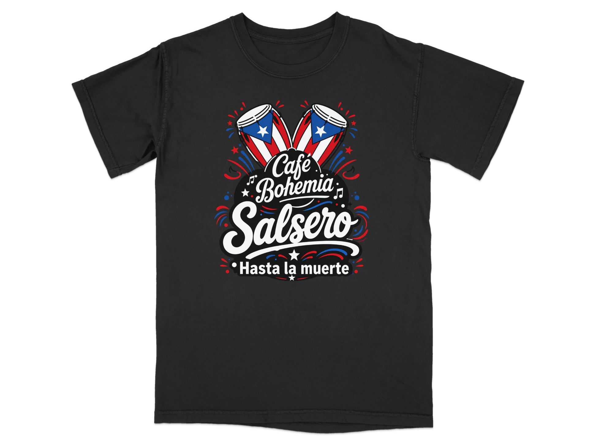 Black t-shirt with "Café Bohemia Salsero Hasta la muerte" and Puerto Rican flag drums.