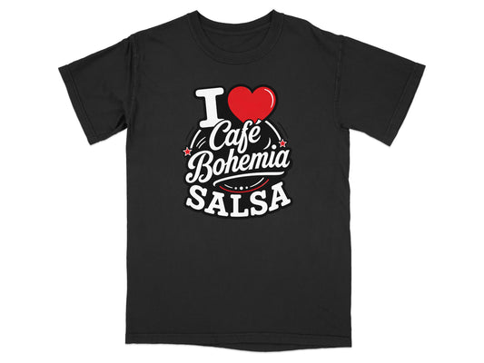 Black t-shirt with white "I ❤️ Café Bohemia SALSA" graphic.