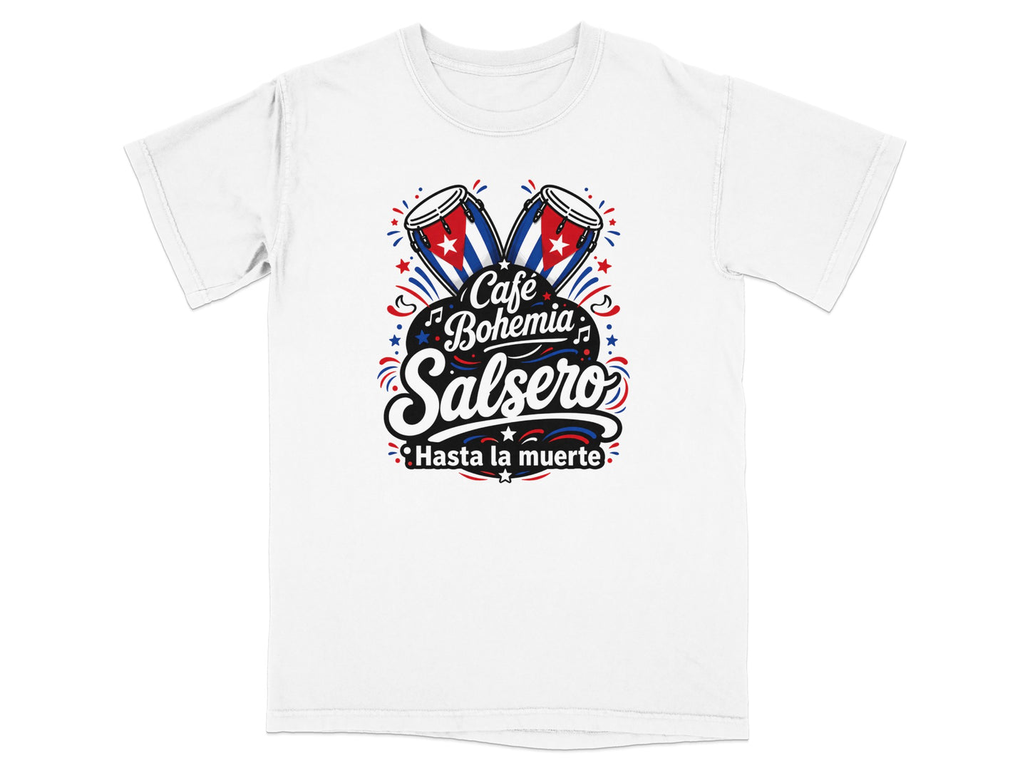 White t-shirt with "Café Bohemia Salsero Hasta la muerte" text and Cuban flag drums.